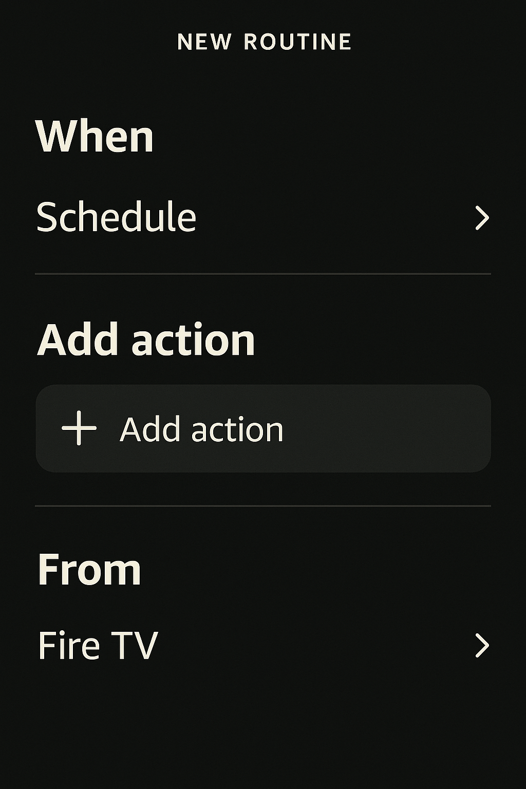 Routine creation screen with Fire TV as part of the flow.